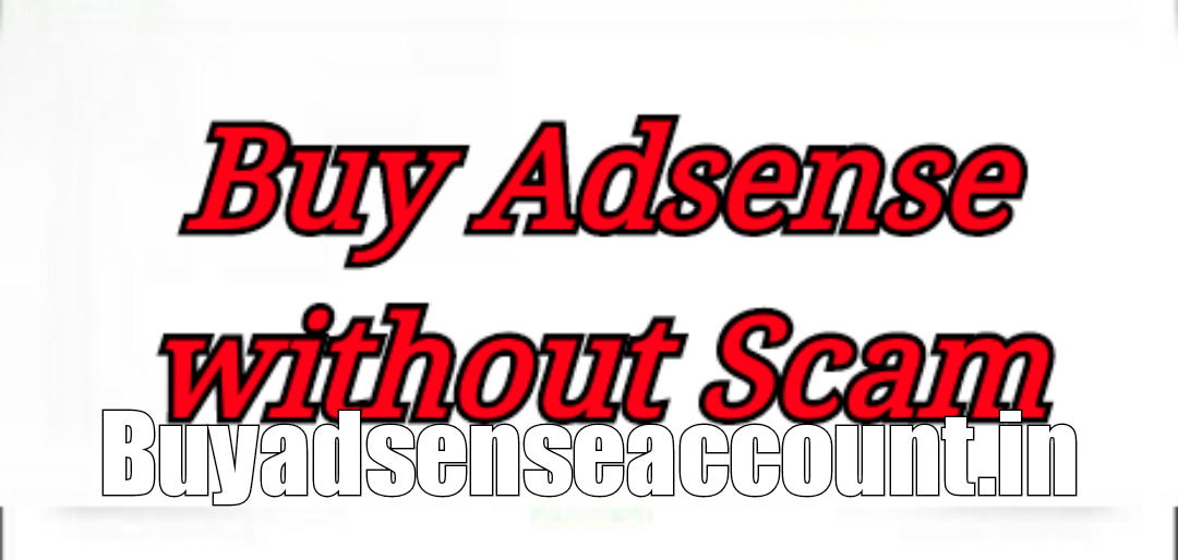 Buy adsense account without scam