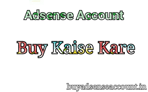 Adsense account buy kaise kare full process hindi me